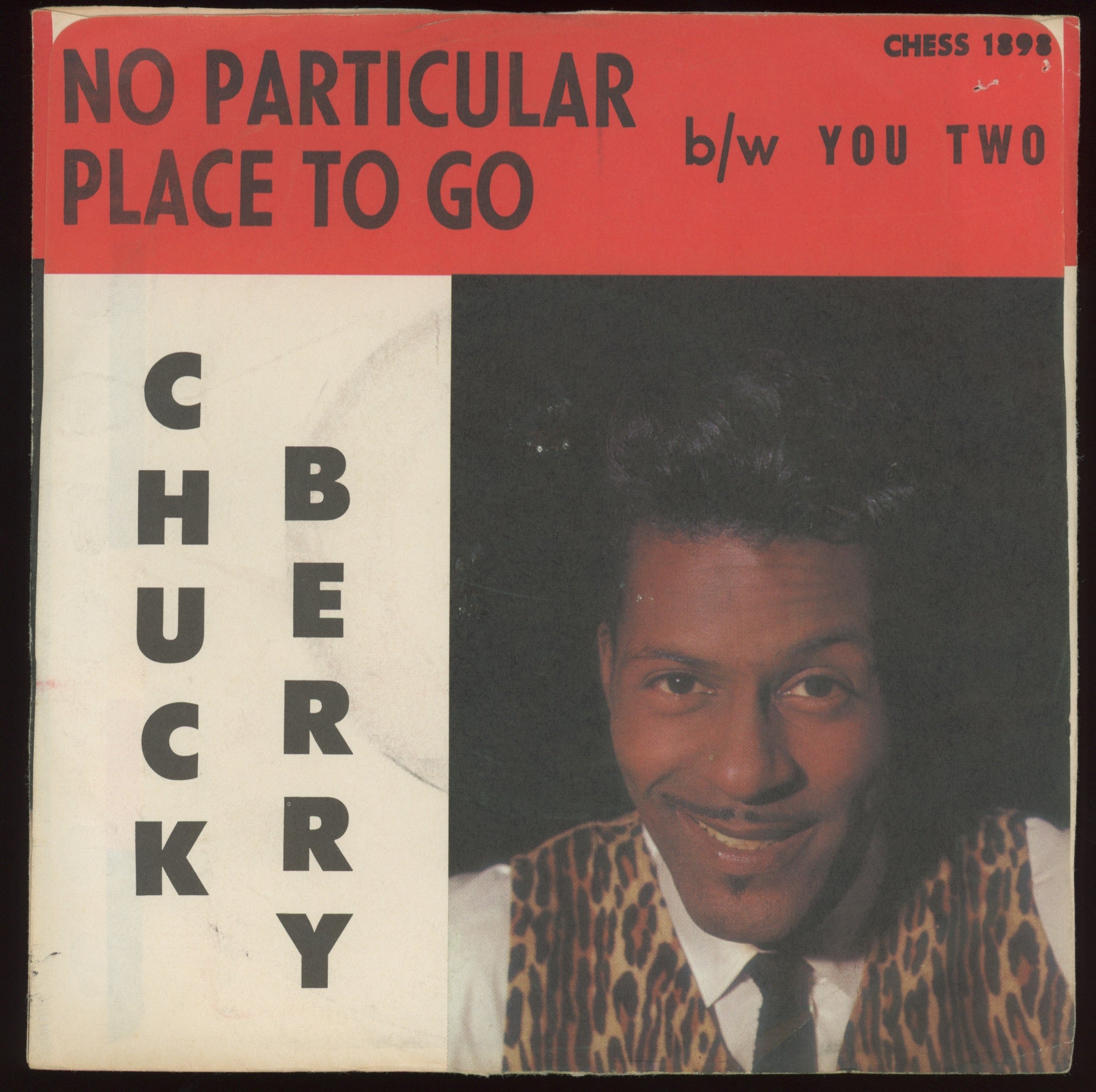 Chuck Berry - No Particular Place To Go on Chess 45 With Picture Sleeve