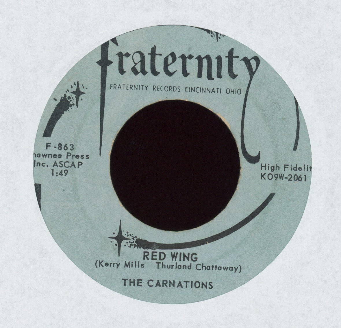 The Carnations - Casual / Red Wing on Fraternity