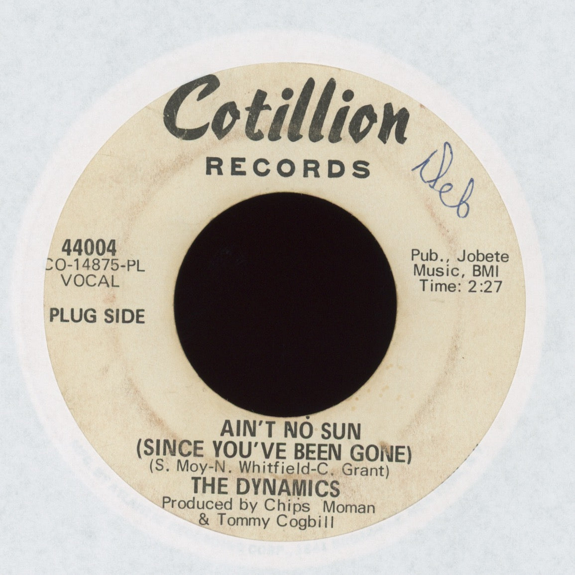 The Dynamics - Ain't No Sun (Since You've Been Gone) on Cotillion Promo