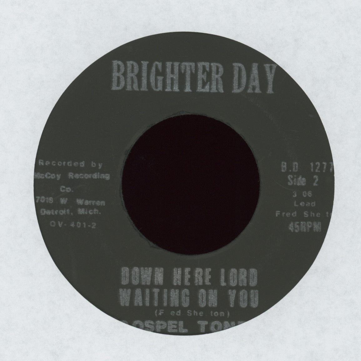 Gospel Tones (Of Detroit Mich.) - God Is Not Dead on Brighter Day