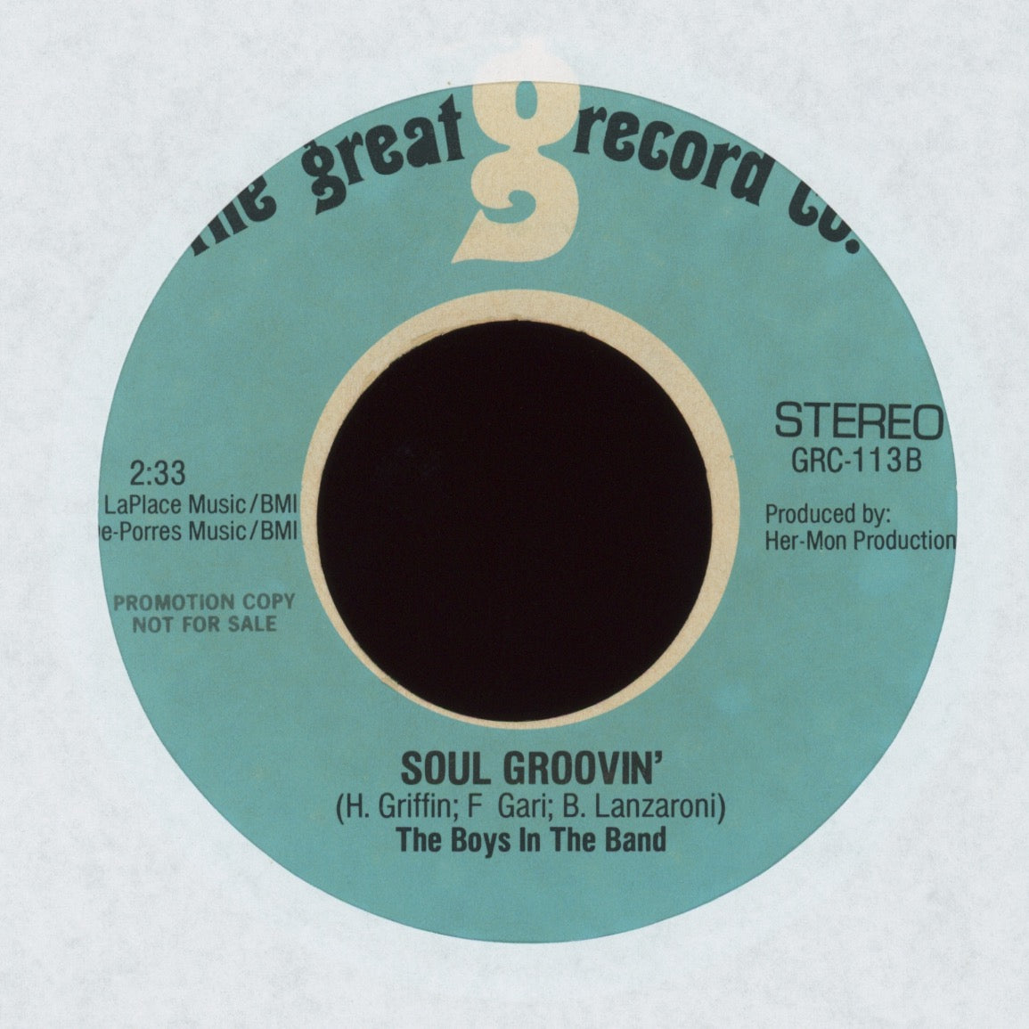 Hermone & The Boys in The Band  - We Are The Boys In The Band on The Great Record Co. Promo Herman Griffin