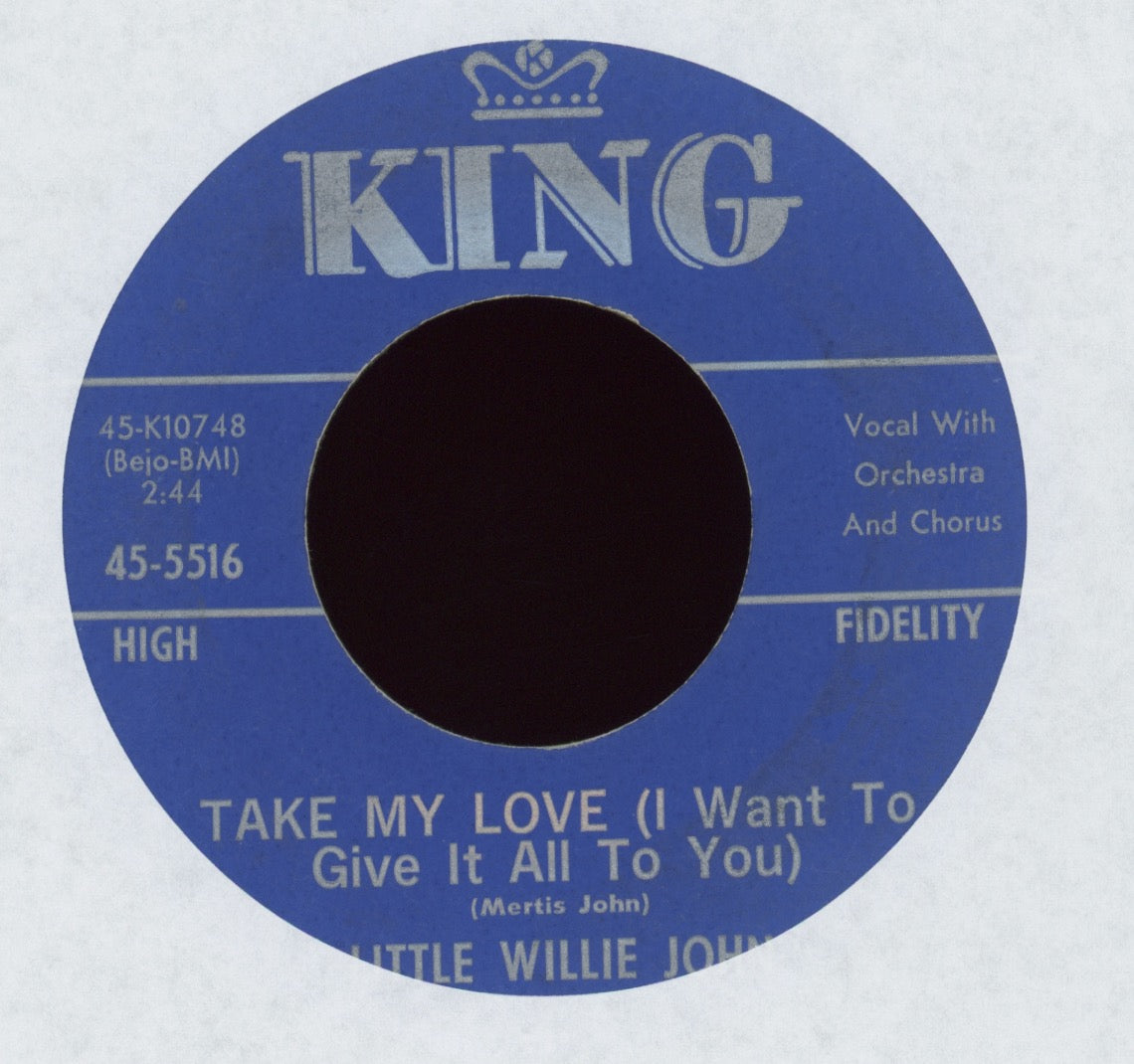 Little Willie John - Take My Love (I Want To Give It All To You) on King