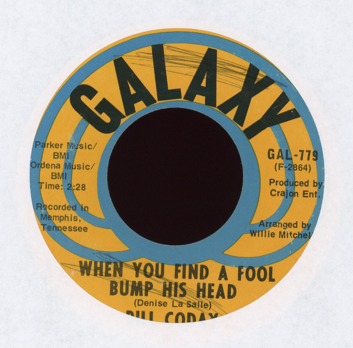 Bill Coday - When You Find A Fool Bump His Head on Galaxy