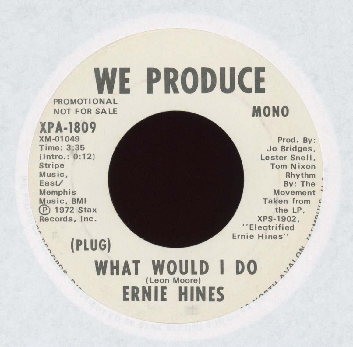 Ernie Hines - What Would I Do on We Produce Promo