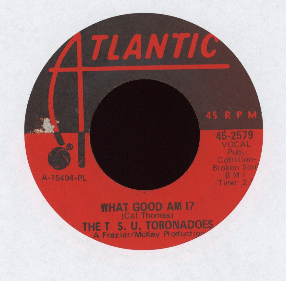 The T.S.U. Toronadoes - What Good Am I? on Atlantic