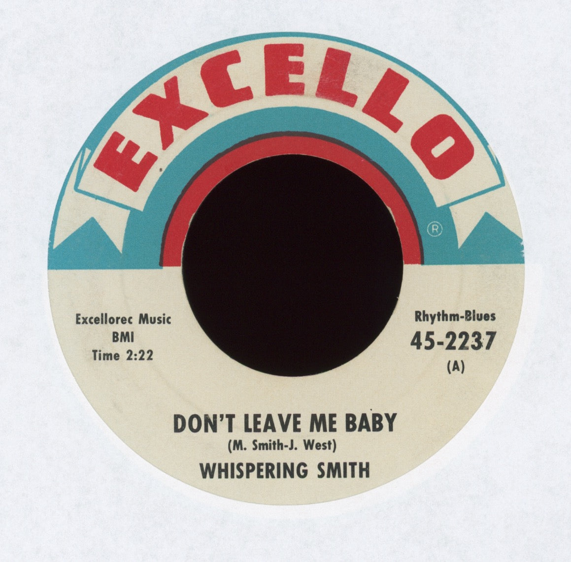 Whispering Smith - Don't Leave Me Baby on Excello