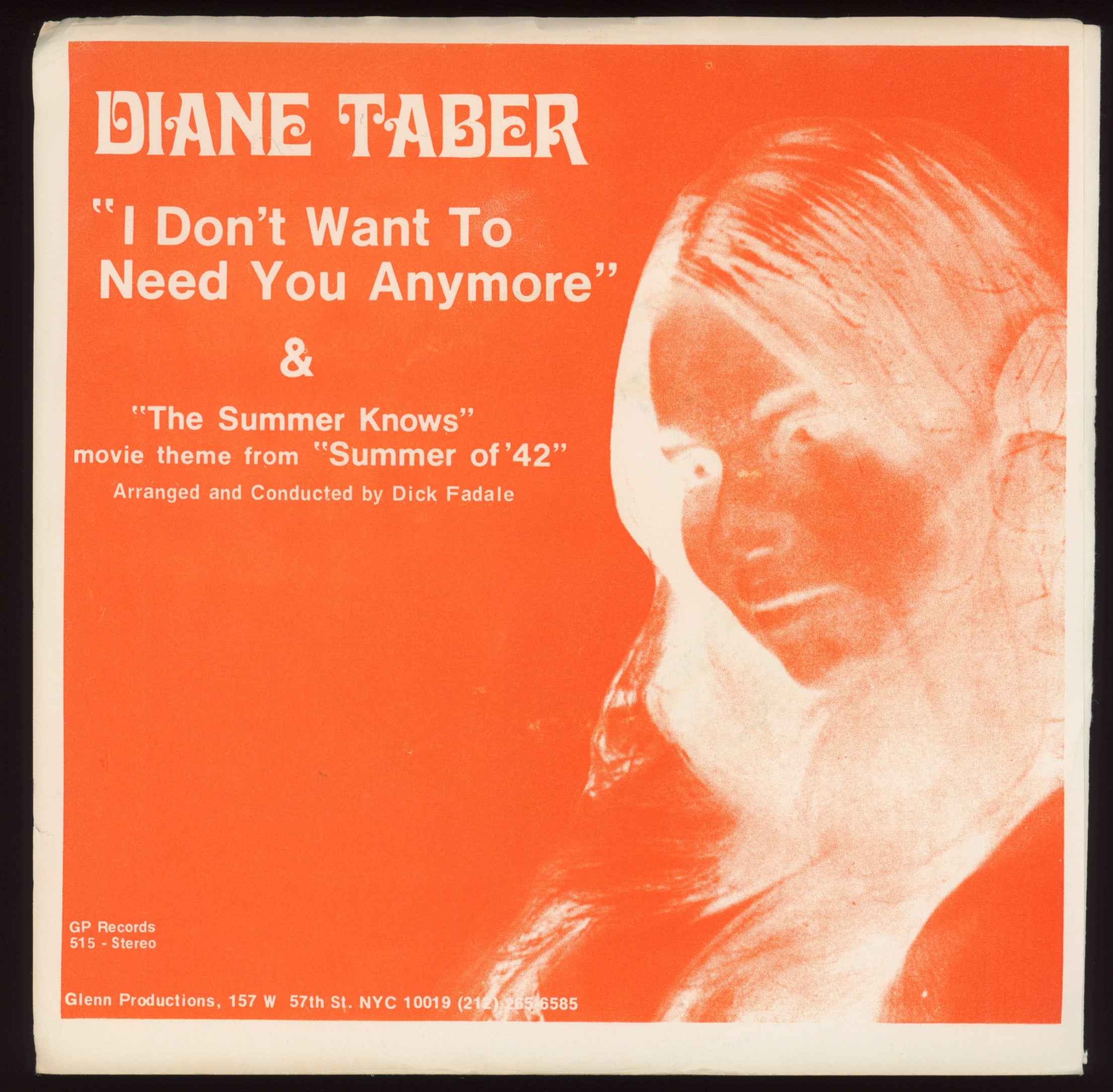 Diane Taber - I Don't Want To Need You Anymore on GP With Picture Sleeve