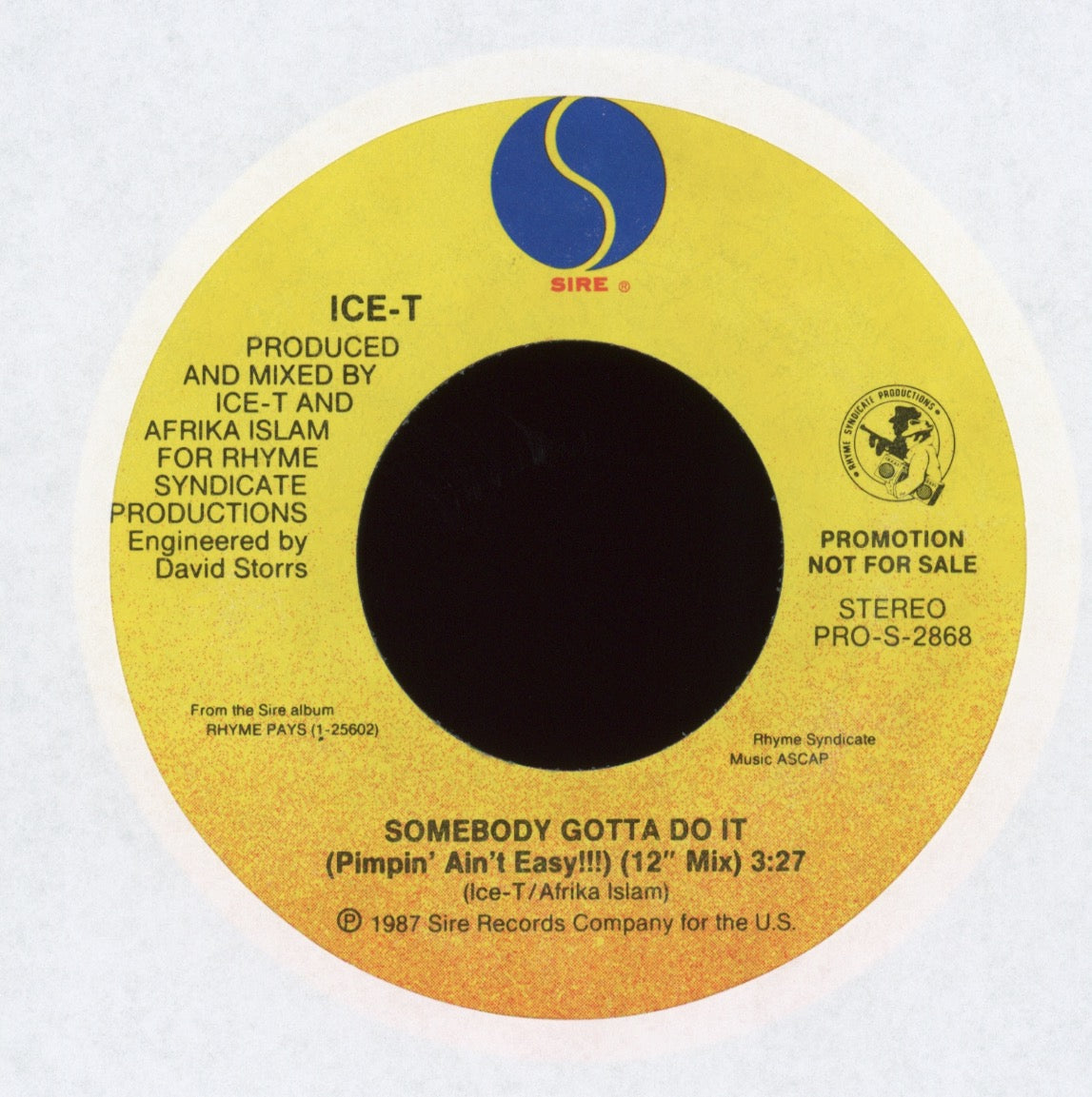 Ice-T - Somebody Gotta Do It (Pimpin' Ain't Easy!!!) on Sire Promo