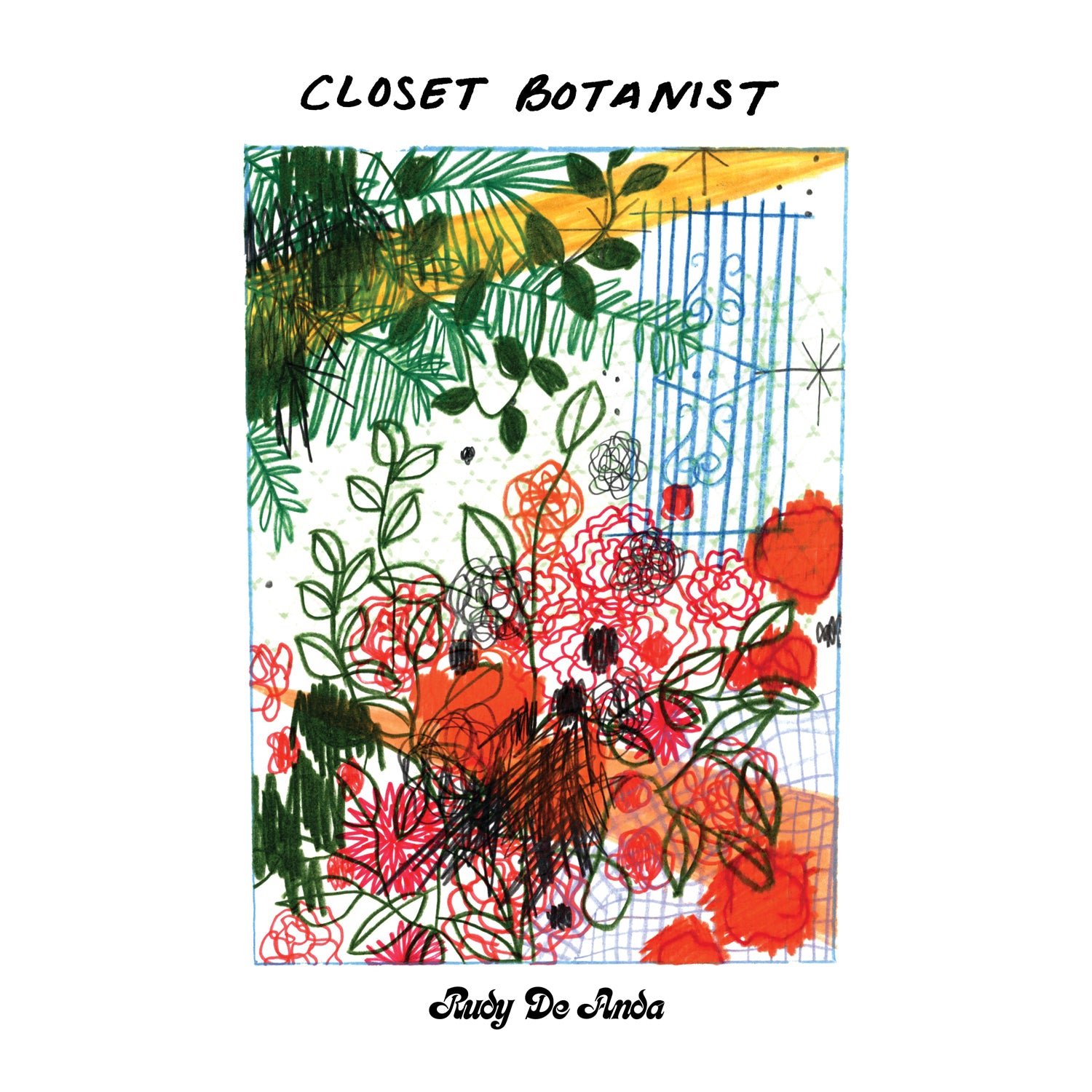 Rudy De Anda - Closet Botanist [Transparent Teal Vinyl]