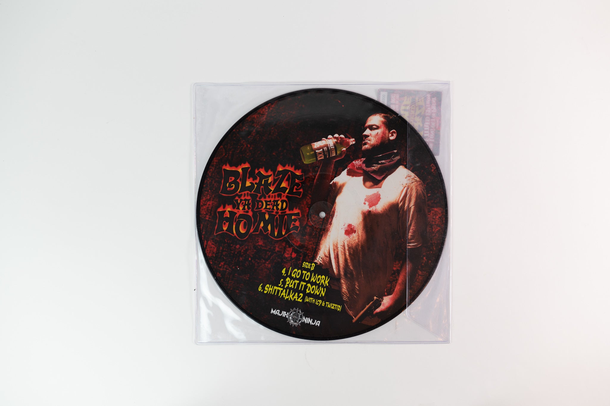 Blaze Ya Dead Homie - Blaze Ya Dead Homie on Majik Ninja Limited Picture Disc