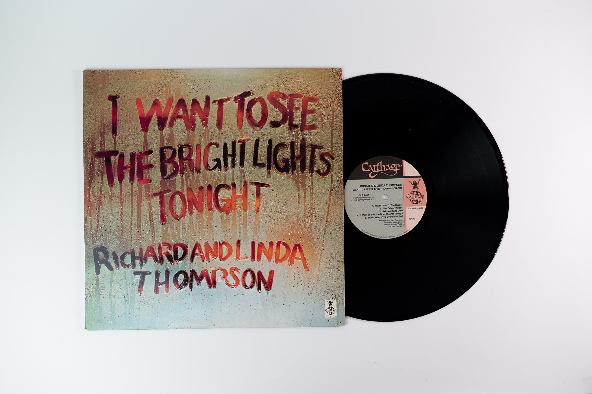 Richard & Linda Thompson - I Want To See The Bright Lights Tonight on Carthage