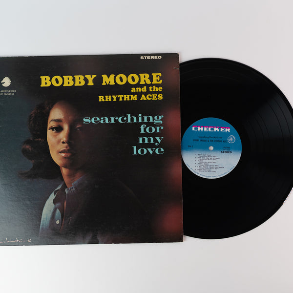 Bobby Moore & The Rhythm Aces - Searching For My Love on Checker Stere