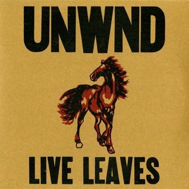 Unwound - Live Leaves