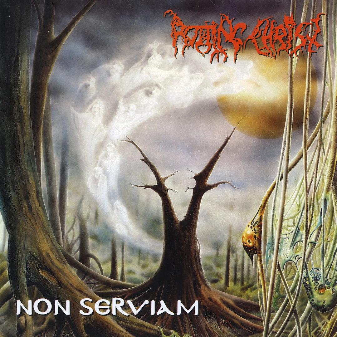 Rotting Chist - Non Serviam