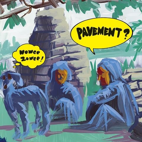 Pavement - Wowee Zowee
