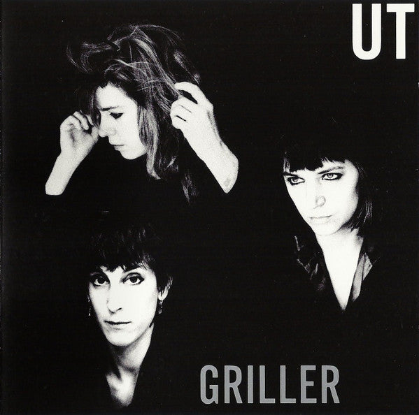 UT - Griller [LP + Bonus 7"]