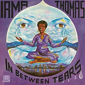 Irma Thomas - In Between Tears [Indie-Exclusive Turquoise Vinyl]