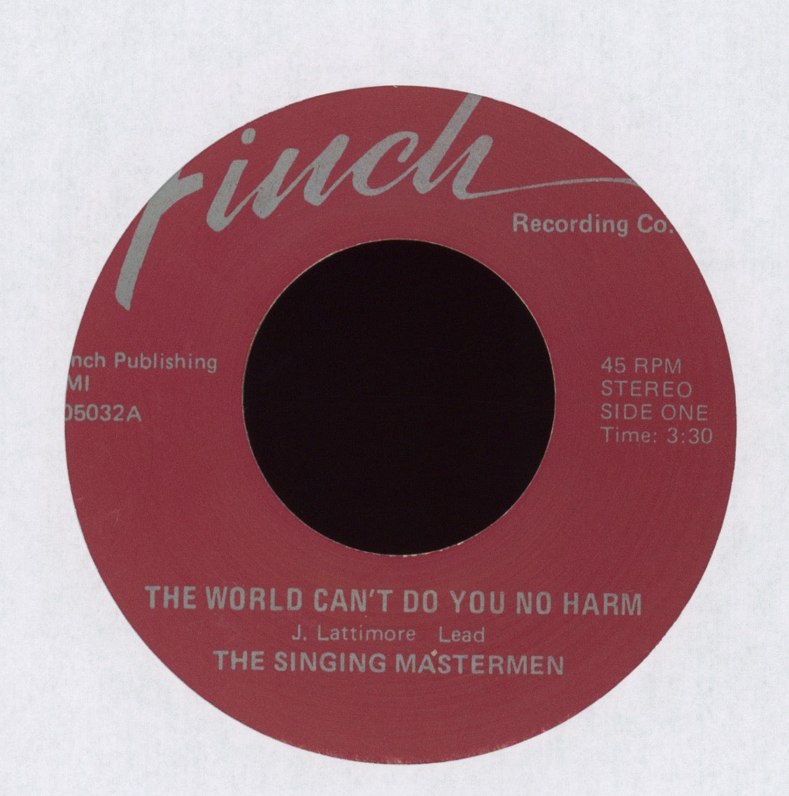 The Singing Mastermen - The World Can't Do You No Harm on Finch