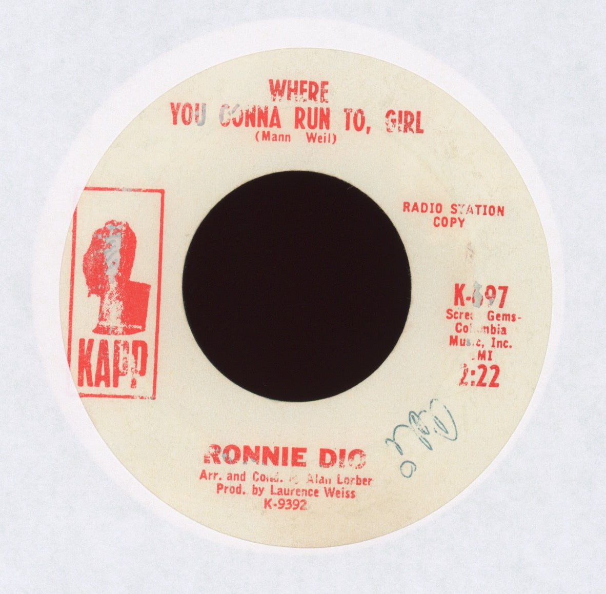 Ronnie James Dio - Where You Gonna Run to Girl on Kapp Promo