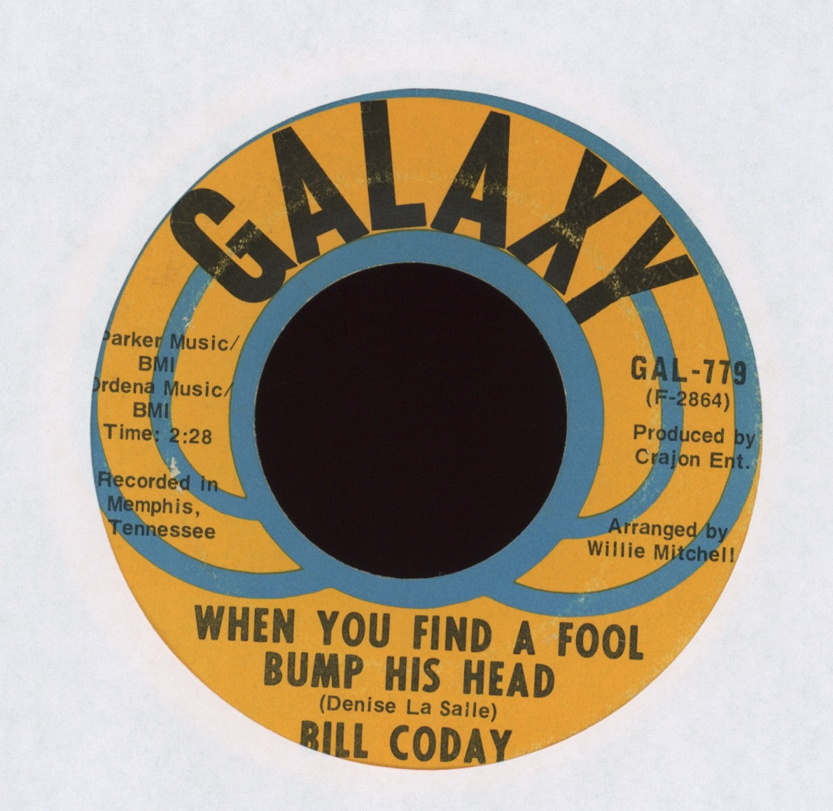 Bill Coday - When You Find A Fool Bump His Head on Galaxy