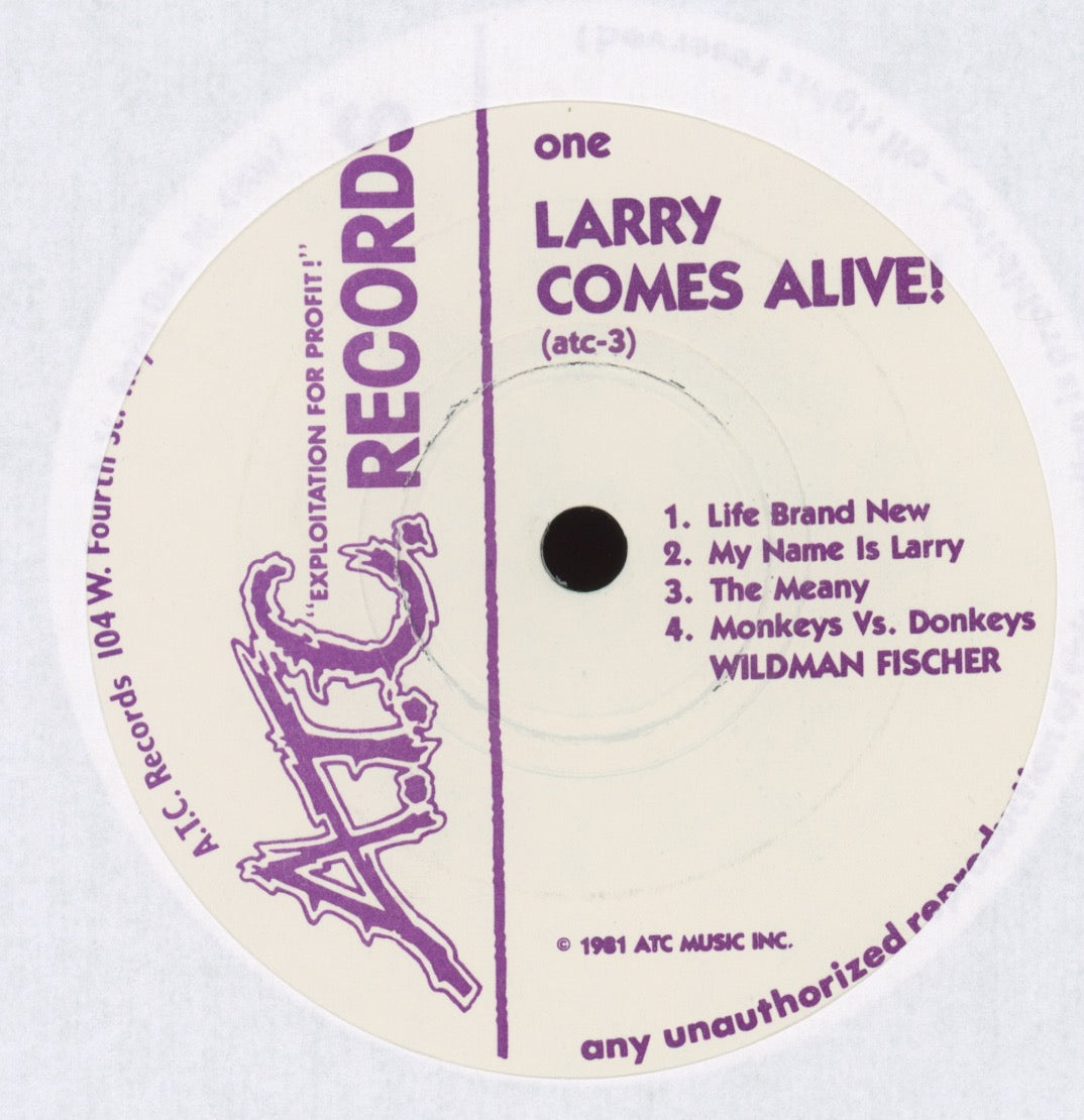 Wild Man Fischer - Larry Comes Alive on A.T.C.