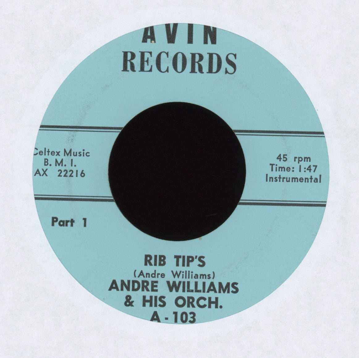 Andre Williams & His Orchestra - Rib Tip's on Avin