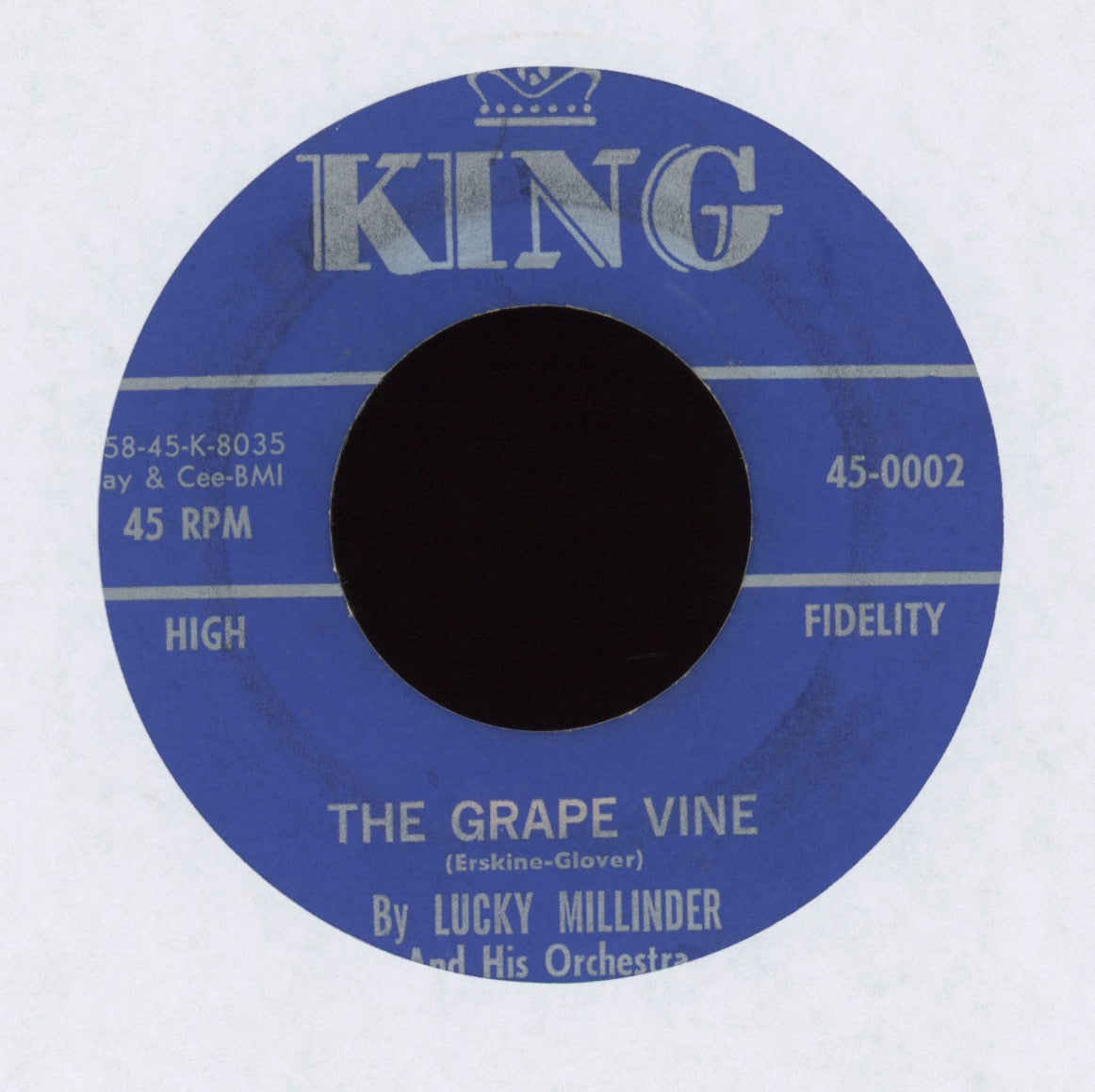 Lucky Millinder And His Orchestra - The Grape Vine on King