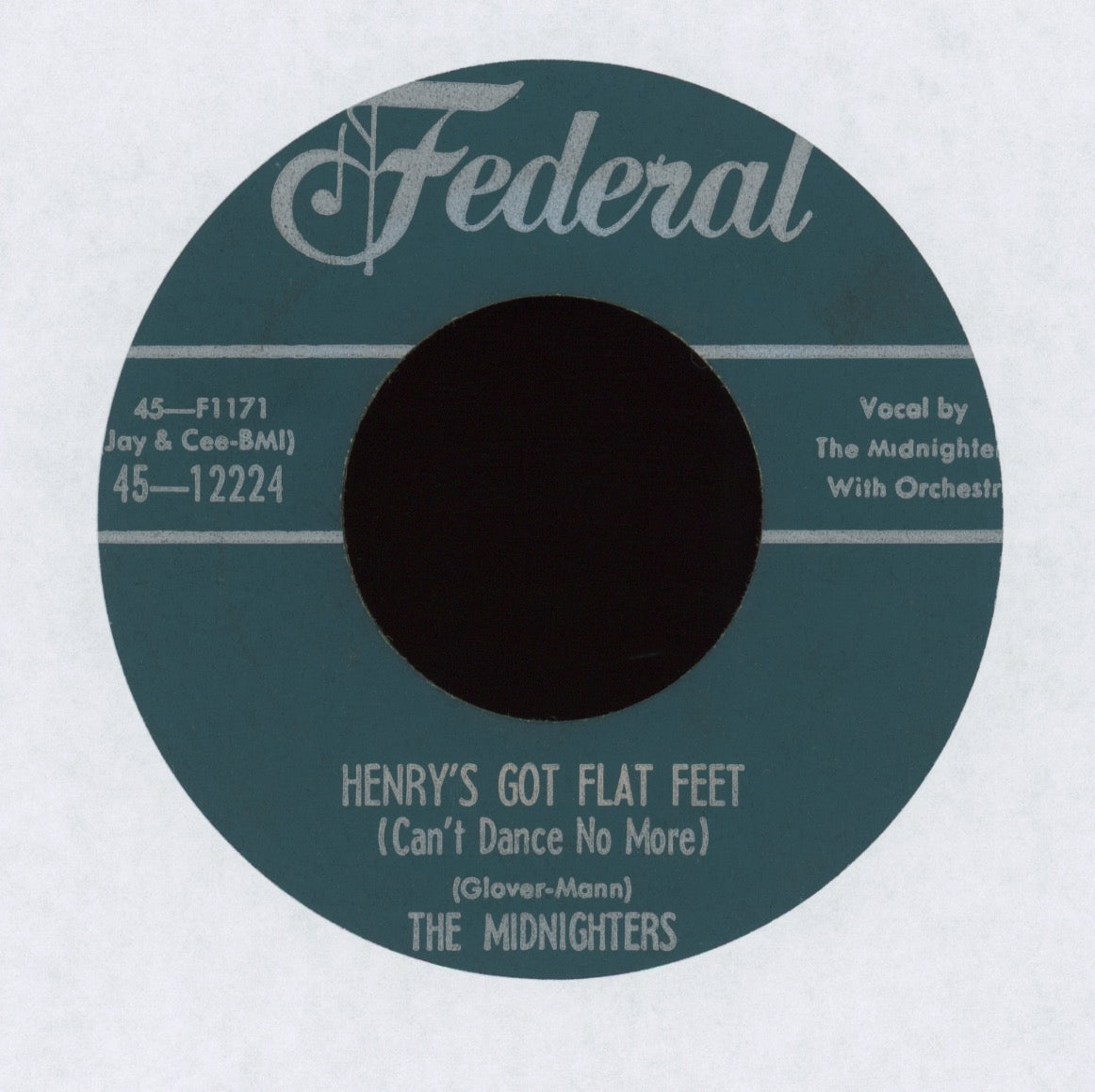 The Midnighters - Henry's Got Flat Feet (Can't Dance No More) on Federal