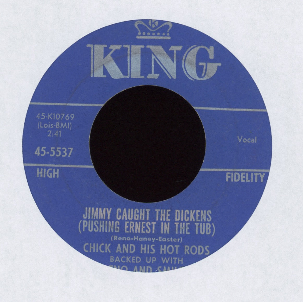 Chick And His Hot Rods - Just Doing Rock And Roll on King