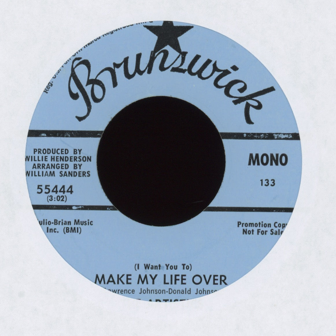 The Artistics - (I Want You To) Make My Life Over on Brunswick Promo