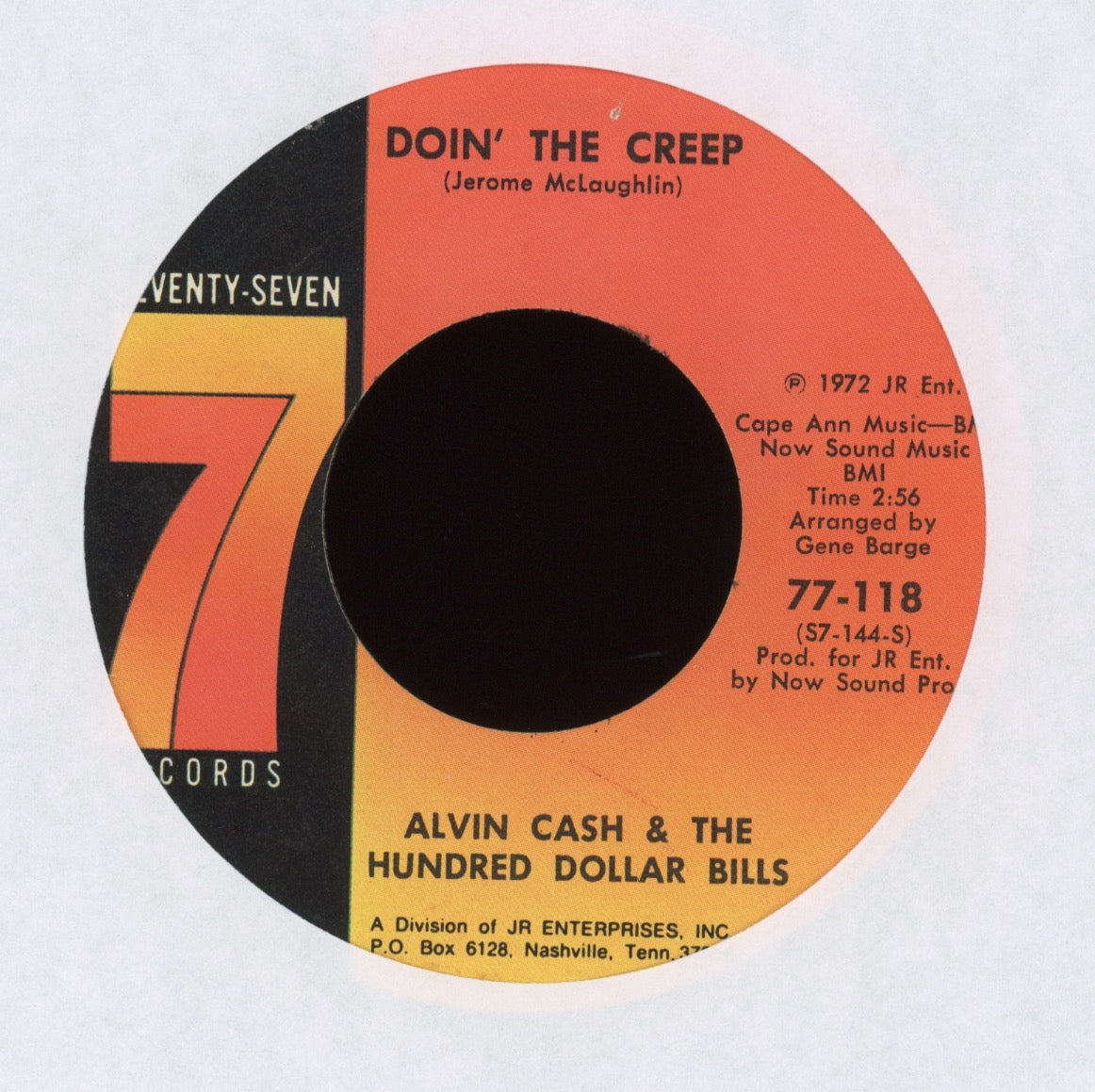 Alvin Cash & The Hundred Dollar Bills - Party Tim on Seventy Seven