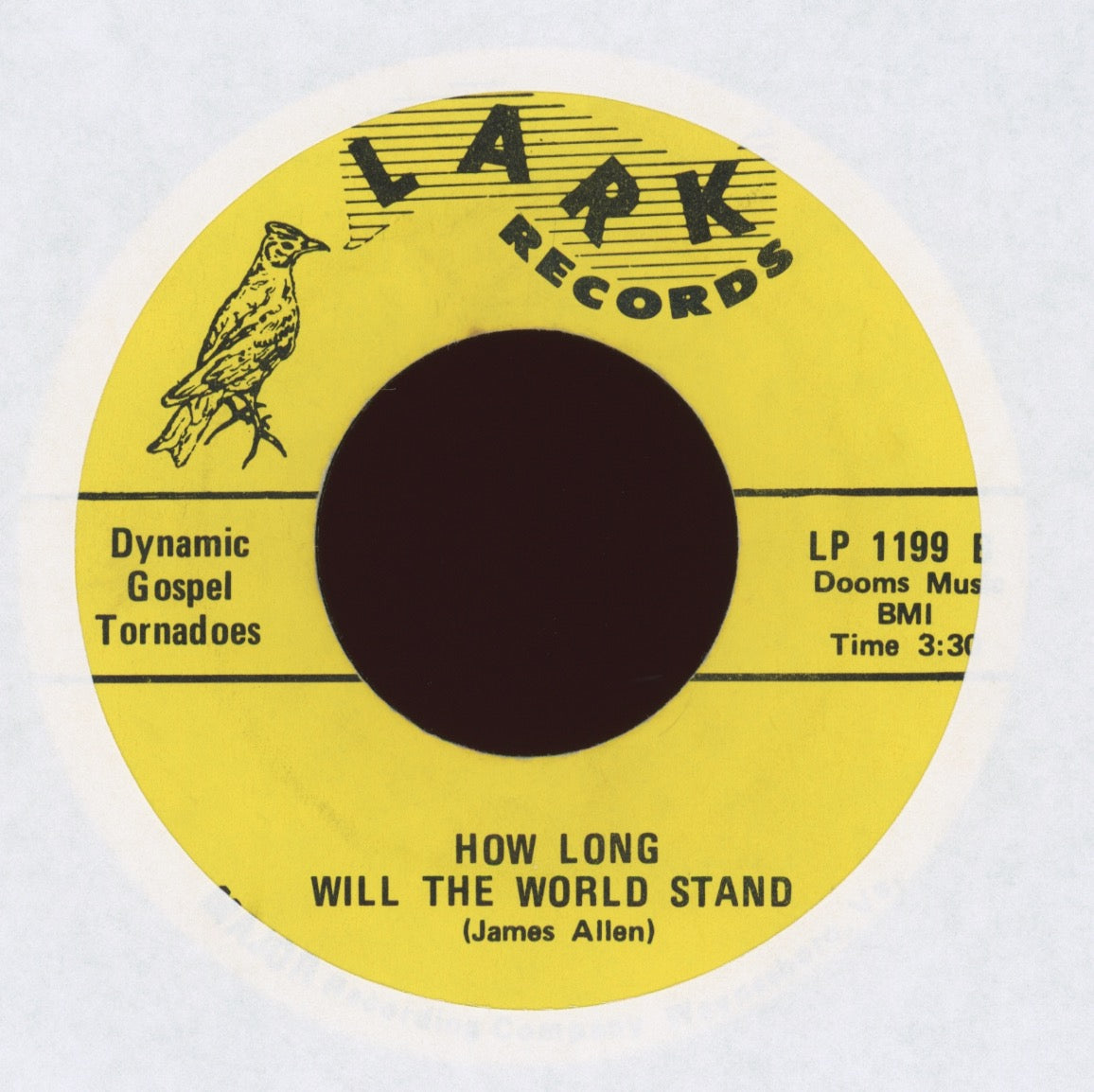 Dynamic Gospel Tornadoes - How Long Will The World Stand on Lark