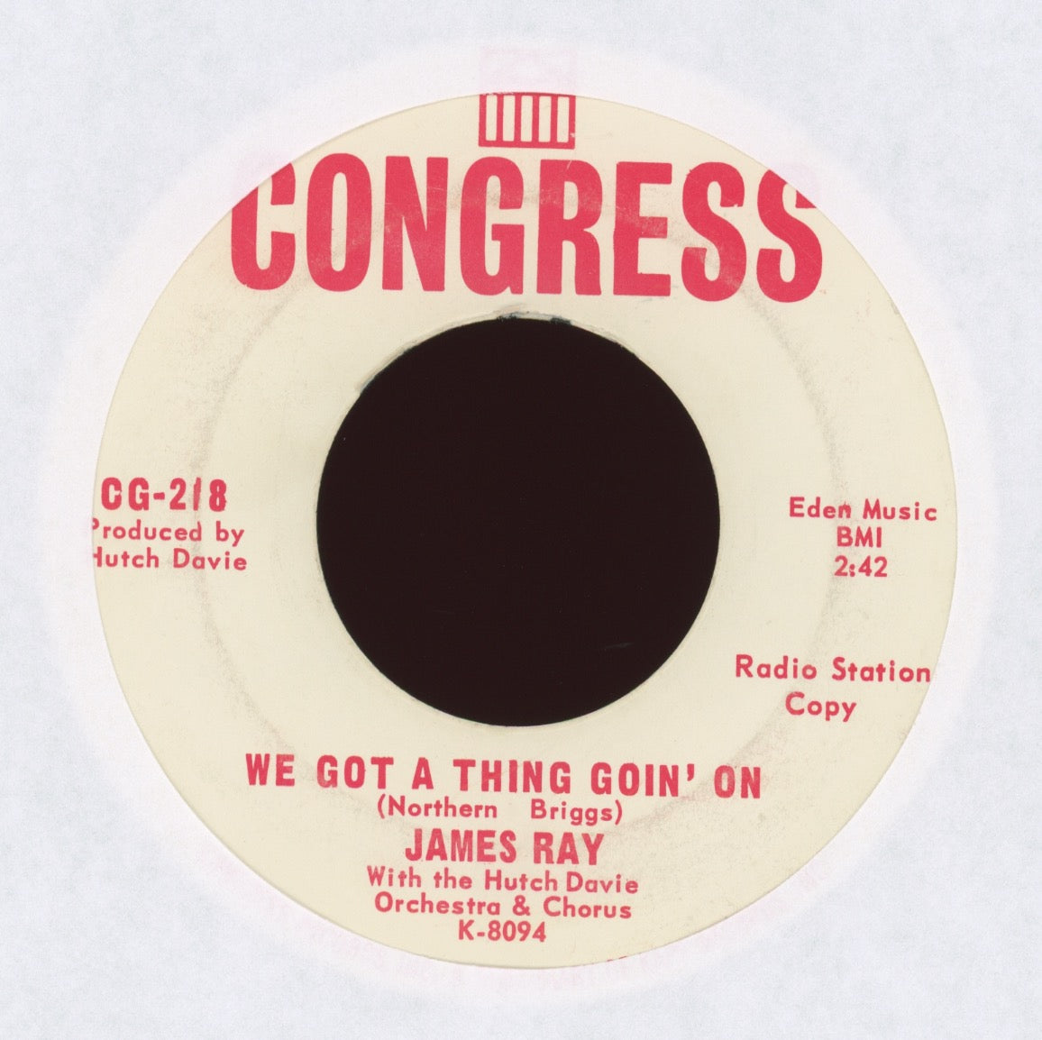 James Ray - We Got A Thing Goin' On on Congress Promo