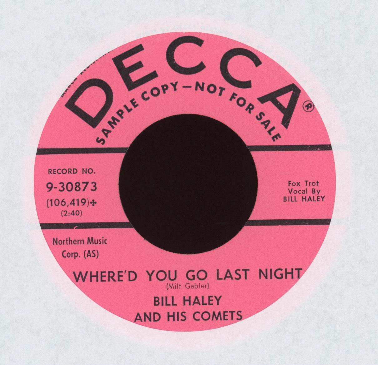 Bill Haley And His Comets - Where'd You Go Last Night on Decca Promo