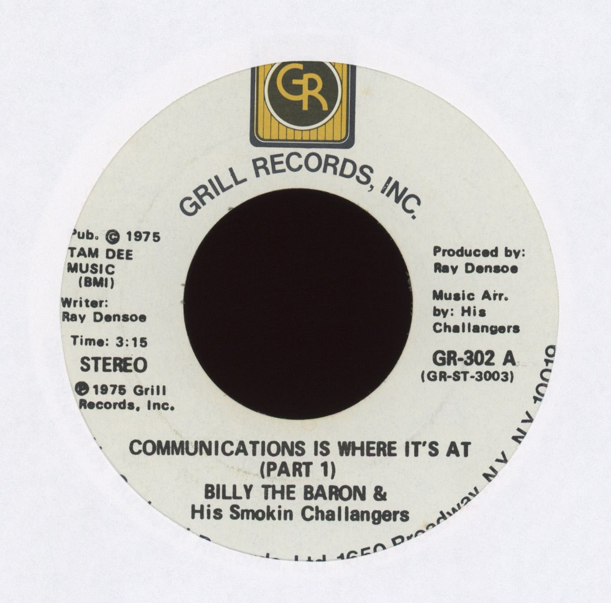 Billy The Baron - Communications Is Where It's At on Grill