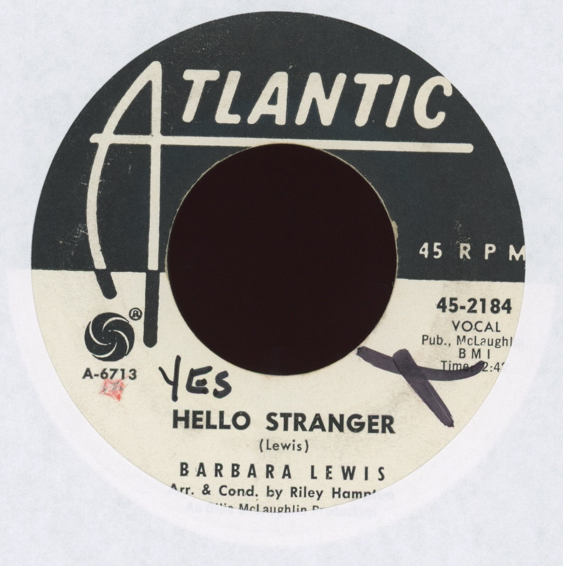 Barbara Lewis - Hello Stranger / Think A Little Sugar on Atlantic