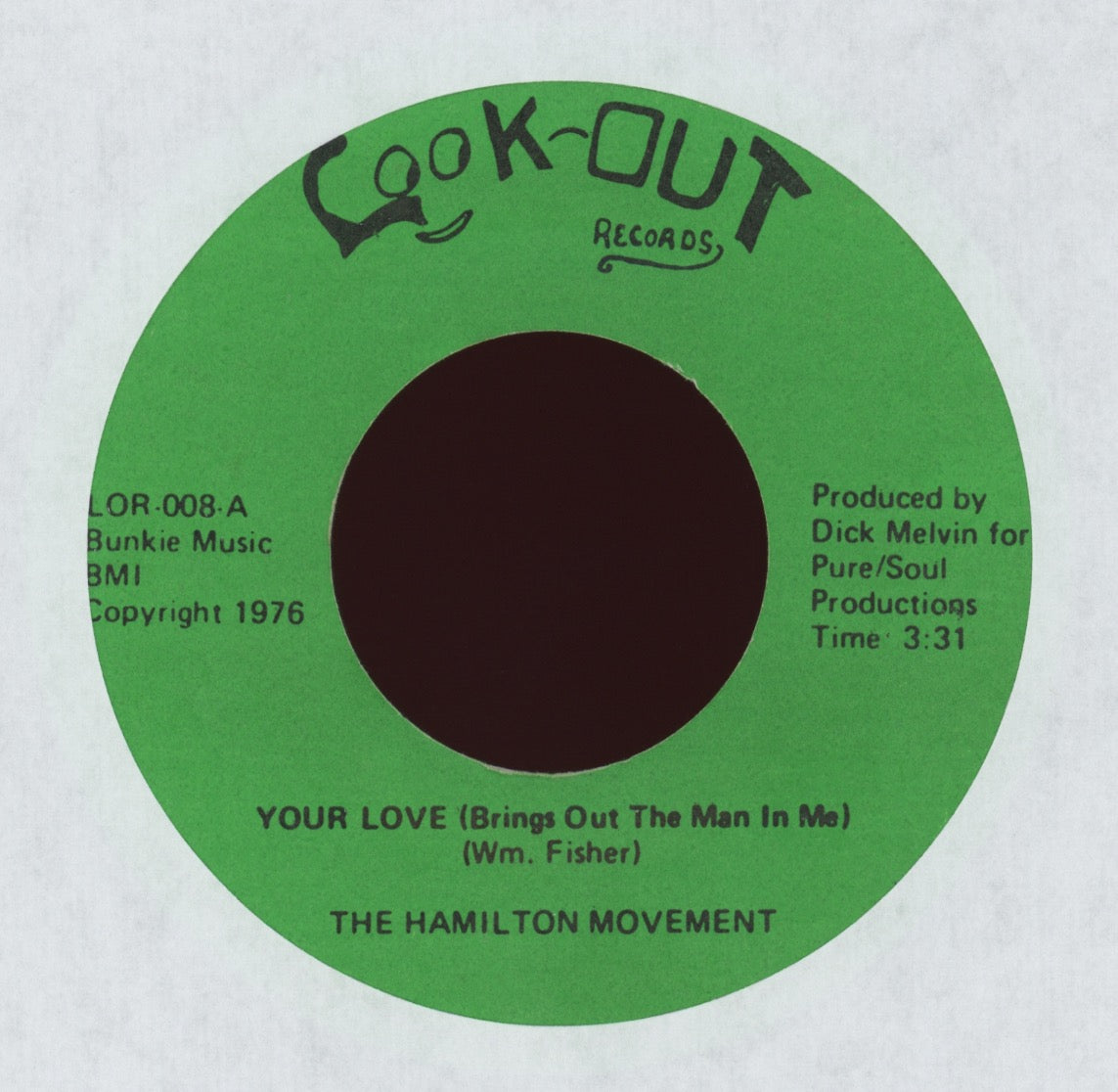 The Hamilton Movement – Your Love (Brings Out The Man In Me) on Look-Out