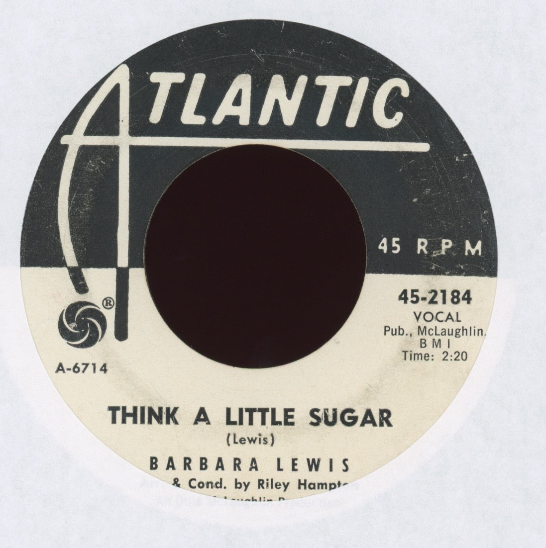 Barbara Lewis - Hello Stranger / Think A Little Sugar on Atlantic