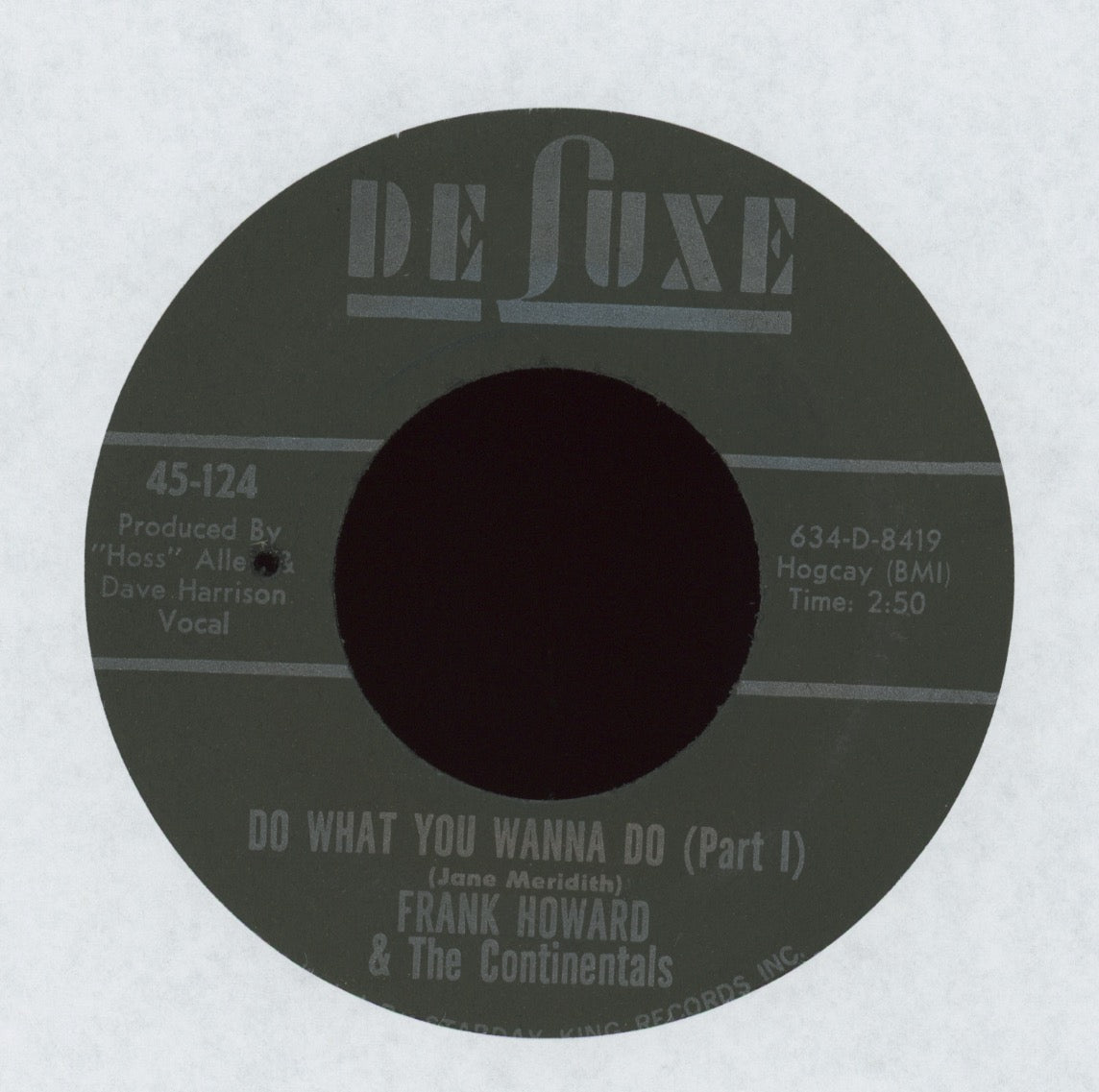 Frank Howard & The Continentals - Do What You Wanna Do on DeLuxe