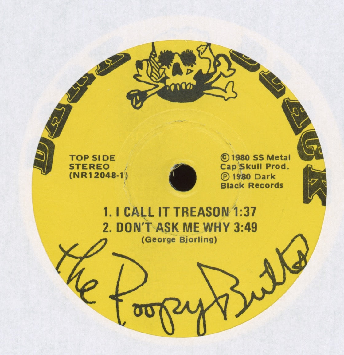 George Bjorling and The Poopy Butts - I Call It Treason on Dark Black