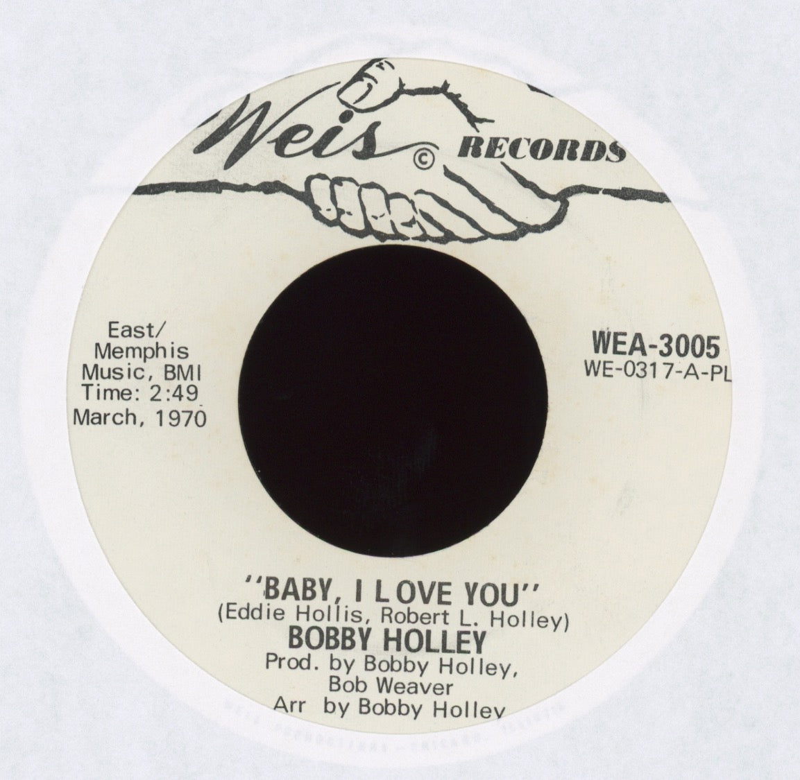 Bobby Holley - Moving Dancer / Baby, I Love You on Weis Promo