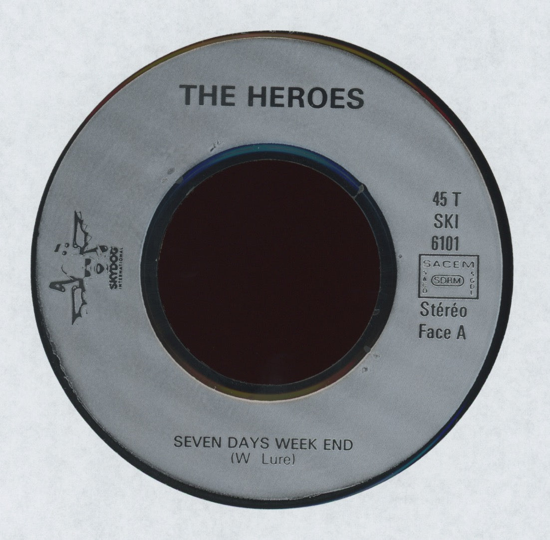 The Heroes - Seven Days Week End on Skydog