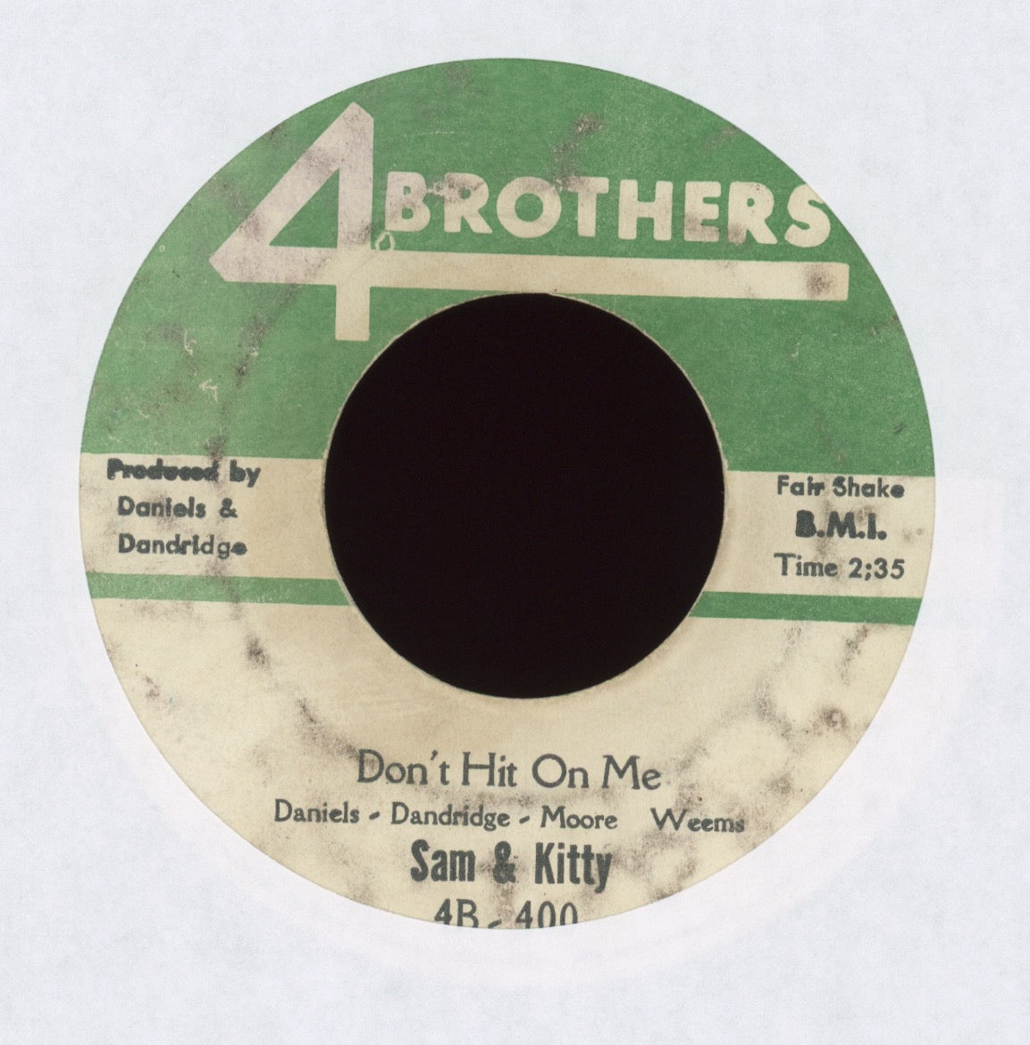 Sam & Kitty - Don't Hit On Me / Your Money - My Love on 4 Brothers
