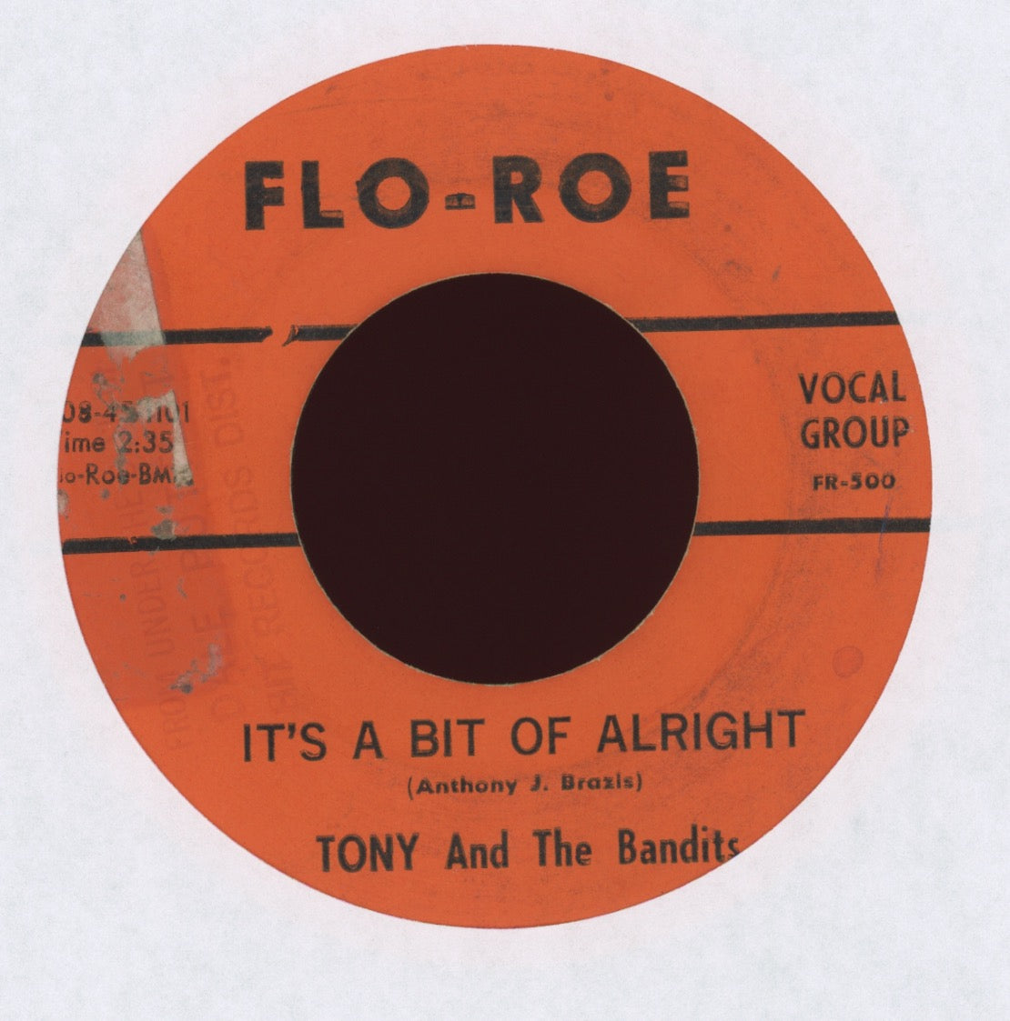 Tony And The Bandits - It's A Bit Of Alright on Flo-Roe