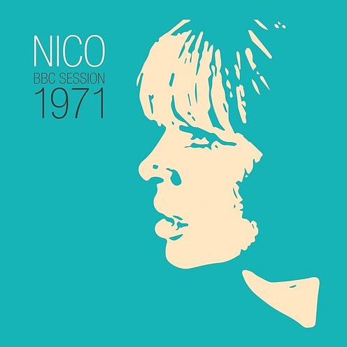 Nico - BBC Session 1971 [Indie-Exclusive]
