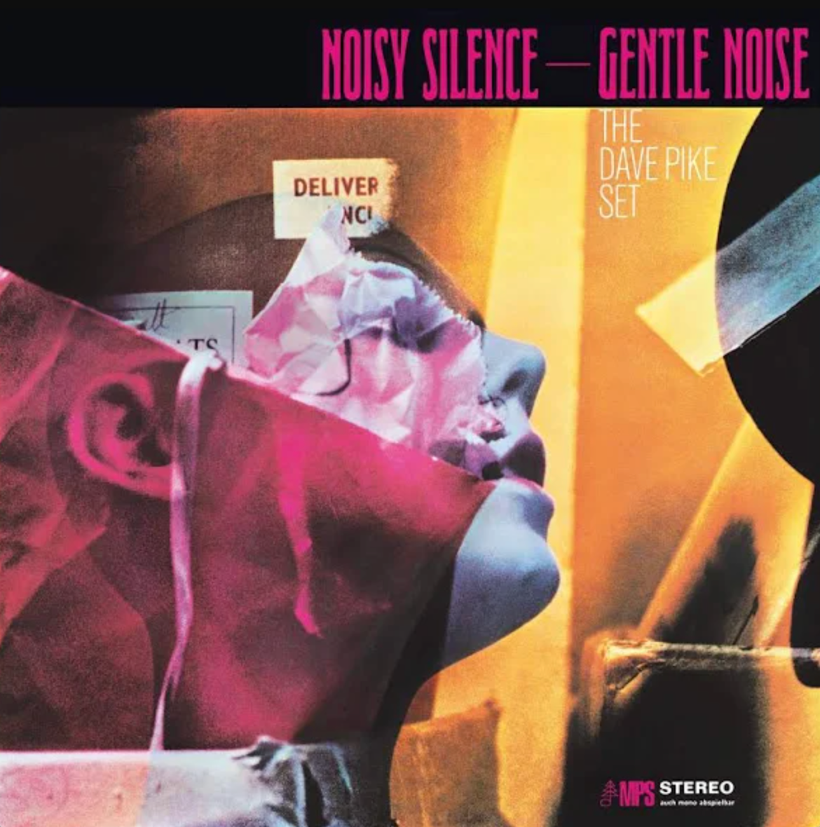 Dave Pike Set - Noisy Silence - Gentle Noise