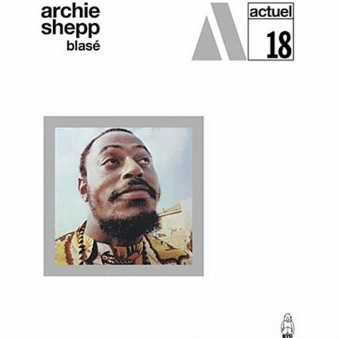 Archie Shepp - Blase