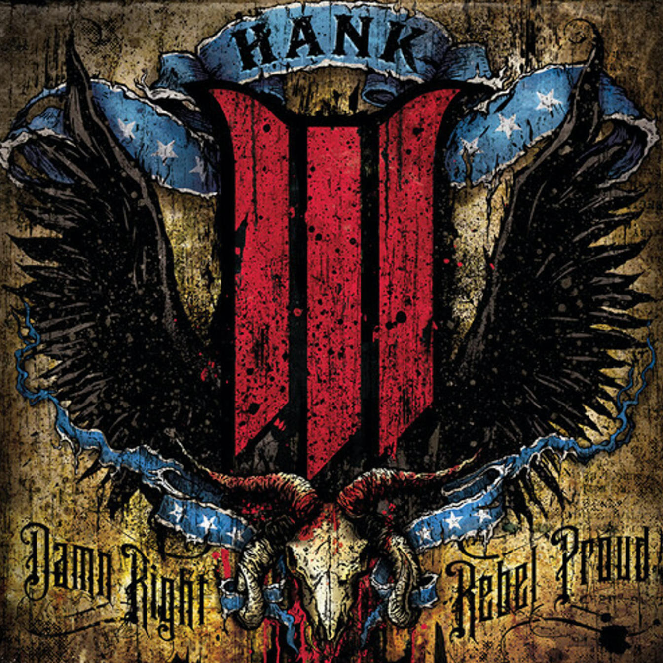 Hank III - Damn Right Rebel, Rebel Proud [Blue Vinyl]