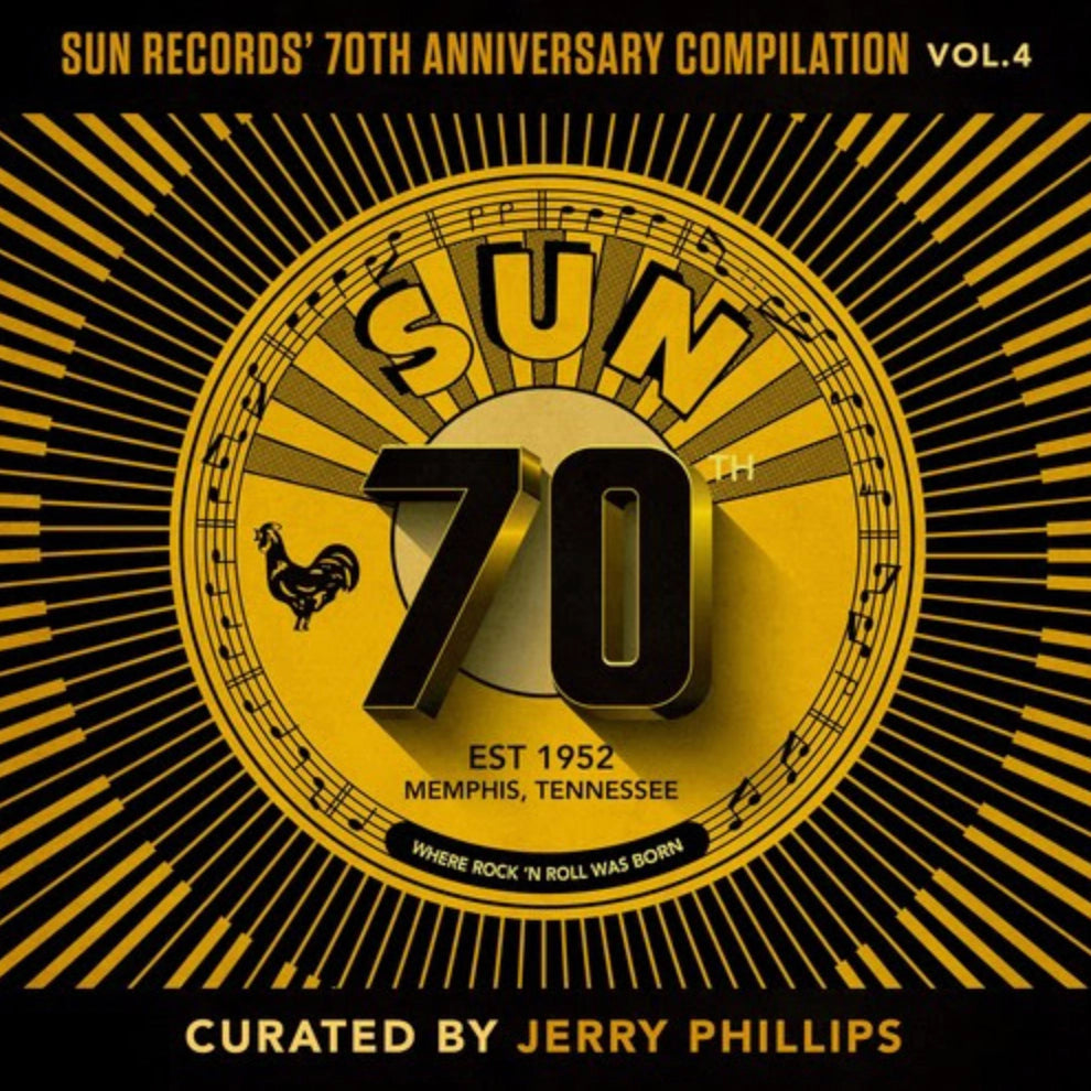 Various - Sun Records' 70th Anniversary Compilation, Vol. 4 (Curated By Jerry Phillips)