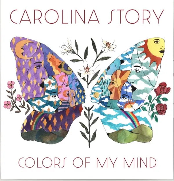 Carolina Story - Colors Of My Mind